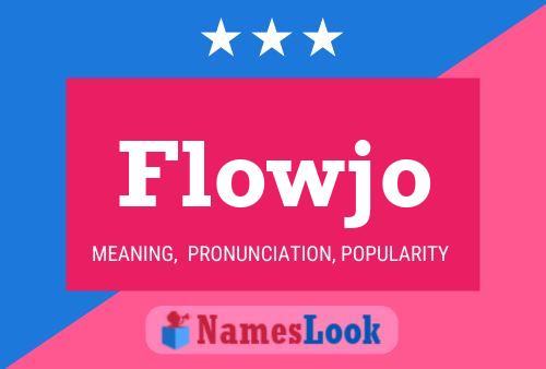 Flowjo Name Poster