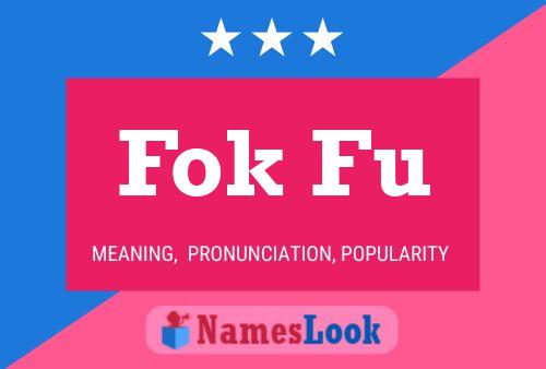 Fok Fu Name Poster