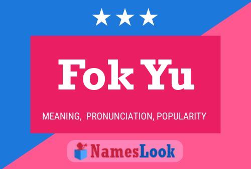 Fok Yu Name Poster