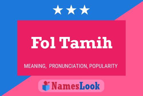 Fol Tamih Name Poster