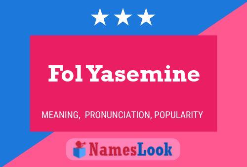 Fol Yasemine Name Poster