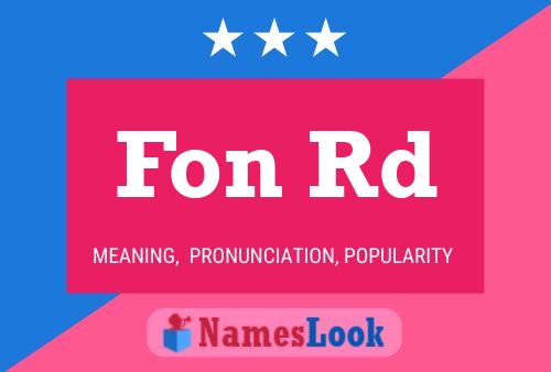 Fon Rd Name Poster