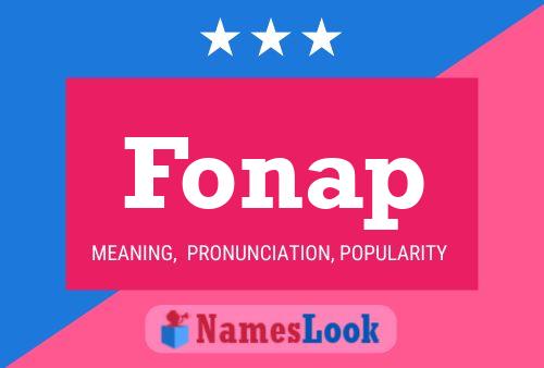 Fonap Name Poster