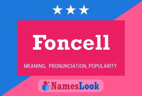 Foncell Name Poster