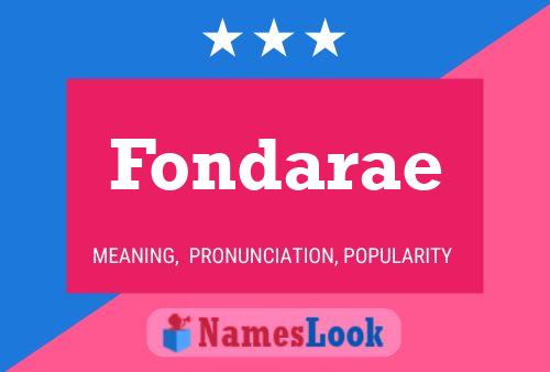 Fondarae Name Poster