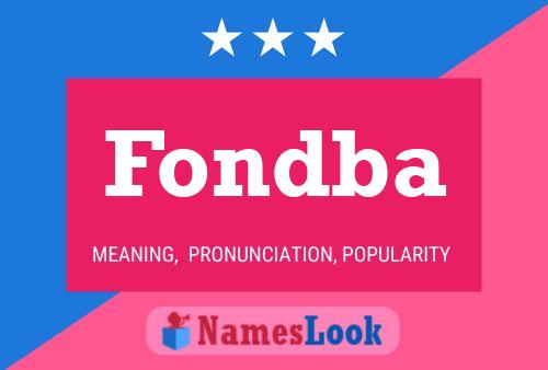 Fondba Name Poster