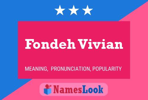 Fondeh Vivian Name Poster