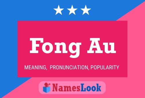 Fong Au Name Poster