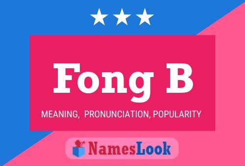 Fong B Name Poster