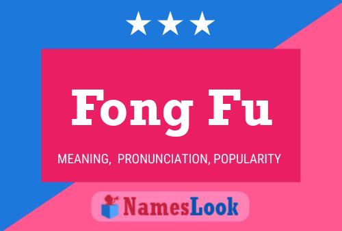 Fong Fu Name Poster