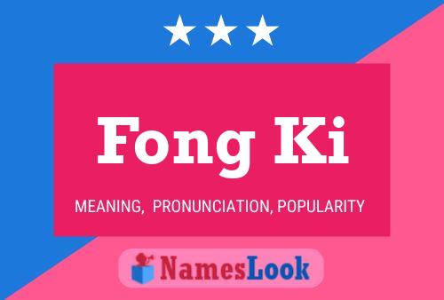 Fong Ki Name Poster