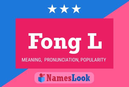 Fong L Name Poster