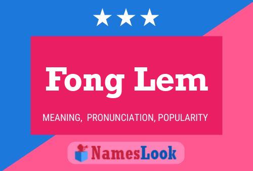 Fong Lem Name Poster