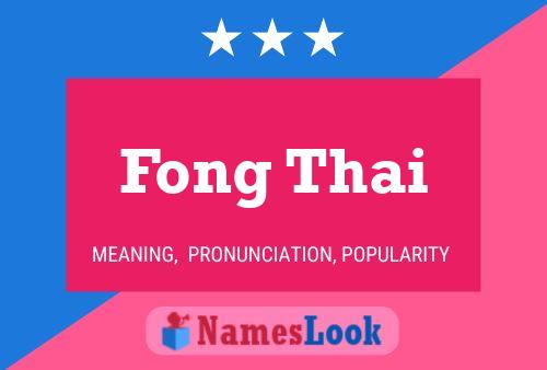 Fong Thai Name Poster