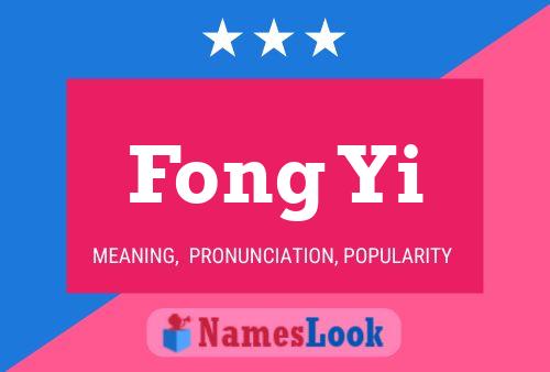 Fong Yi Name Poster