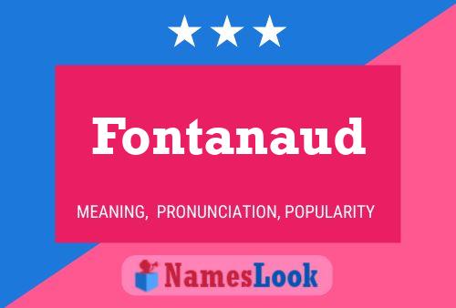 Fontanaud Name Poster