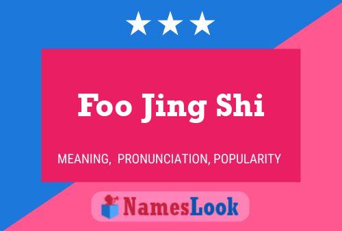 Foo Jing Shi Name Poster