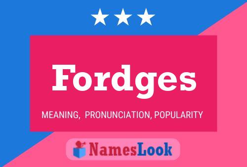 Fordges Name Poster