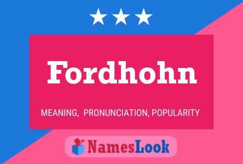 Fordhohn Name Poster