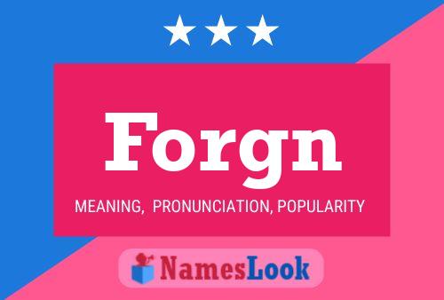 Forgn Name Poster