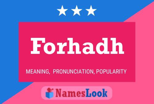 Forhadh Name Poster