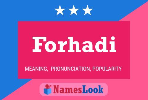 Forhadi Name Poster