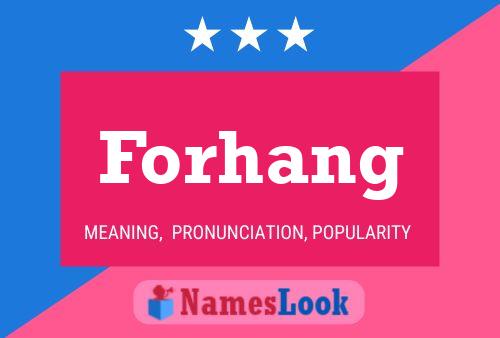 Forhang Name Poster