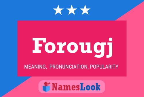 Forougj Name Poster