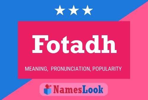 Fotadh Name Poster