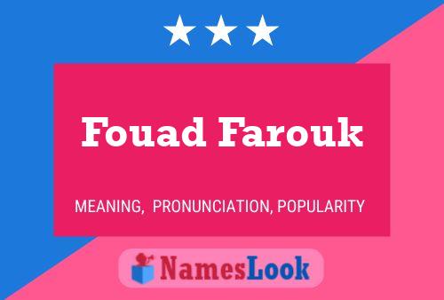 Fouad Farouk Name Poster