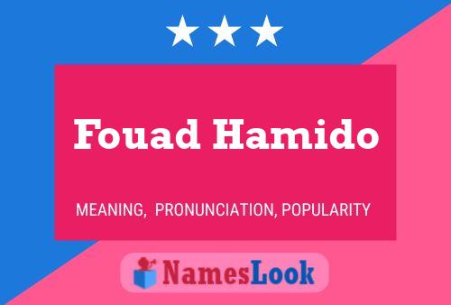 Fouad Hamido Name Poster