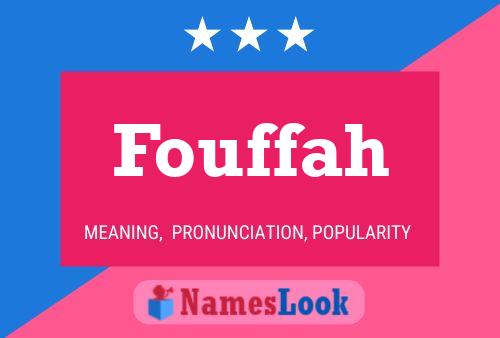 Fouffah Name Poster