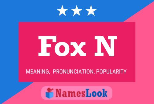 Fox N Name Poster