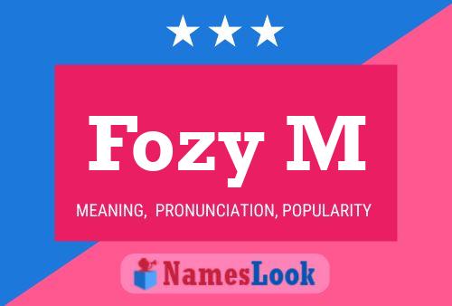 Fozy M Name Poster