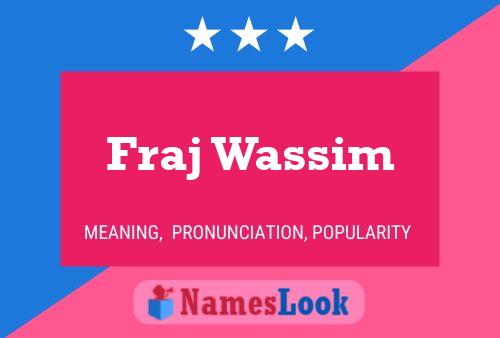 Fraj Wassim Name Poster