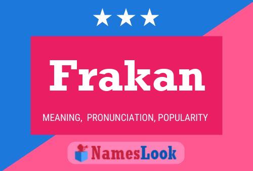 Frakan Name Poster