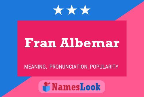 Fran Albemar Name Poster