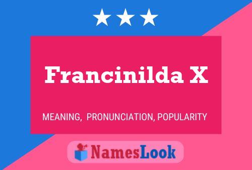 Francinilda X Name Poster