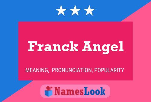 Franck Angel Name Poster