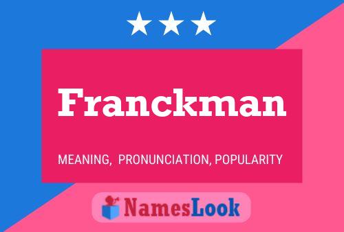 Franckman Name Poster