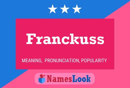 Franckuss Name Poster