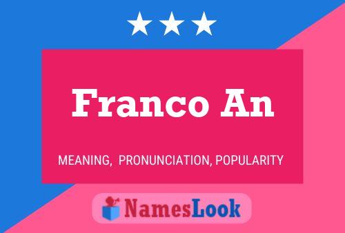 Franco An Name Poster