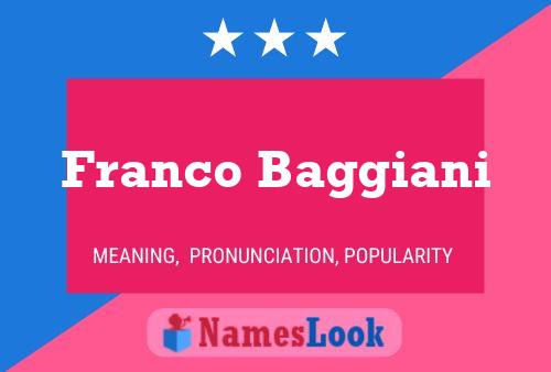 Franco Baggiani Name Poster