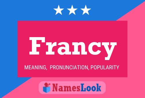 Francy Name Poster