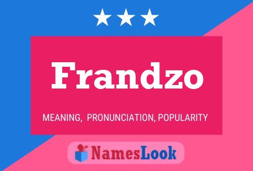 Frandzo Name Poster