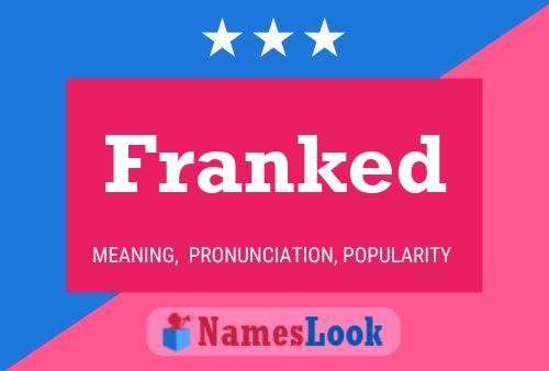 Franked Name Poster