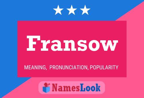 Fransow Name Poster