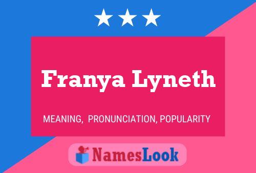 Franya Lyneth Name Poster