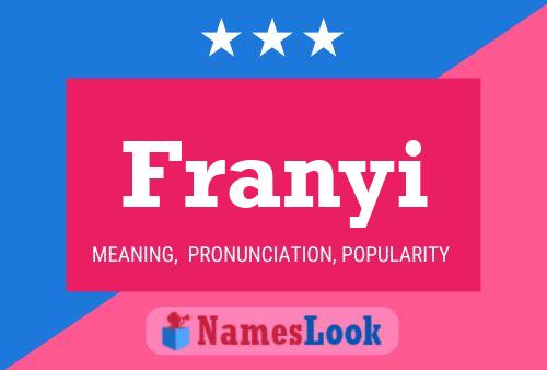 Franyi Name Poster