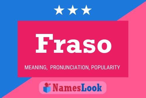 Fraso Name Poster